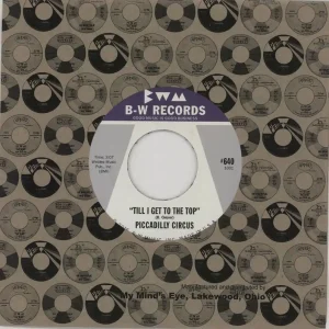 Big Sale Piccadilly Circus Till I Get To The Top US 7" vinyl