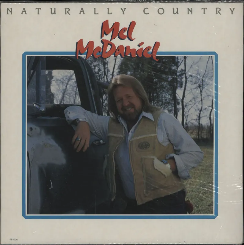 Mel McDaniel Naturally Country US Vinyl LP In Demand