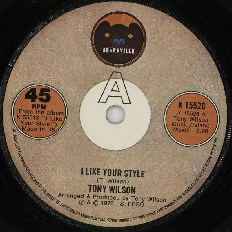 Tony Wilson (70S) I Like Your Style UK 7" vinyl Holiday Sale