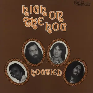 High On The Hog Hogtied UK Vinyl LP Instant Buy