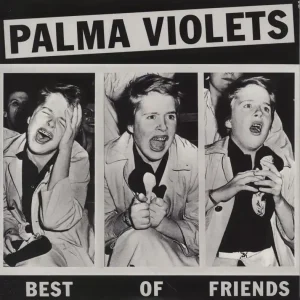 Palma Violets Best Of Friends - Purple Vinyl + CDR UK 7" vinyl Get Yours