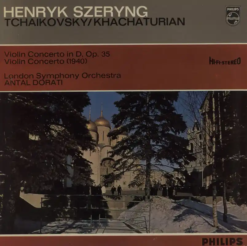 Certified Henryk Szeryng Tchaikovsky: Violin Concerto In D/ Khachaturian: Violin Concerto UK Vinyl LP