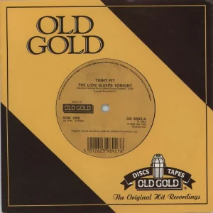 Professional Grade Tight Fit The Lion Sleeps Tonight UK 7" vinyl