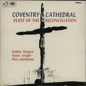 Buy Online Various-Religious The Communion In Coventry Cathedral On The Feast Of The Reconciliation UK Vinyl LP