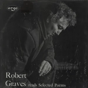 Robert Graves Robert Graves Reads Selected Poems UK Vinyl LP Top Rated