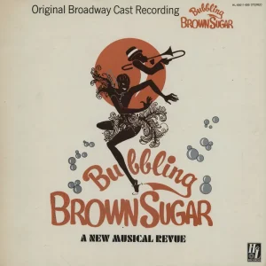 Direct From Manufacturer Original Cast Recording Bubbling Brown Sugar US Vinyl LP
