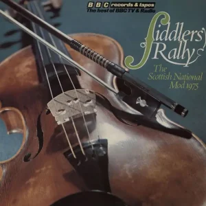 The Strathspey And Reel Society Fiddler's Rally The Scottish National Mod 1975 UK Vinyl LP Fresh Stock