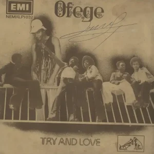 Don’t Miss Out Ofege Try And Love - 1st - red label South African Vinyl LP