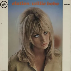 Willie Bobo Elation UK Vinyl LP Special Offer