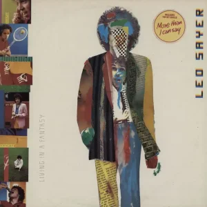 Leo Sayer Living In A Fantasy - Hype Stickered Picture Sleeve UK Vinyl LP Save Now