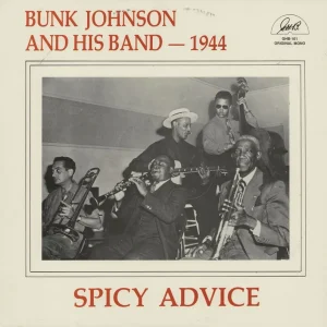 Free Returns Bunk Johnson Spicy Advice US Vinyl LP
