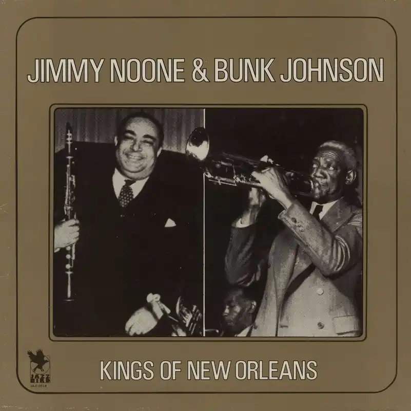 Jimmy Noone & Bunk Johnson Kings Of New Orleans UK Vinyl LP Super Sale