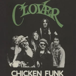 Order Now Clover Chicken Funk UK 7" vinyl