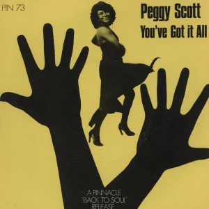 Hot Deal Peggy Scott You Got It All - Picture Sleeve UK 7" vinyl