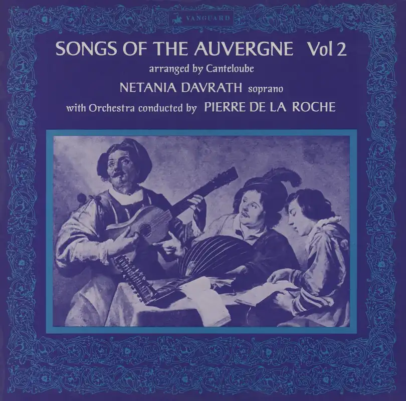 Netania Davrath Songs Of The Auvergne Vol. 2 UK Vinyl LP Professional Grade