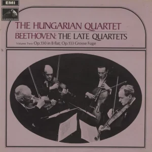 The Hungarian Quartet Beethoven: The Late Quartets Volume II - 1st UK Vinyl LP Clearance