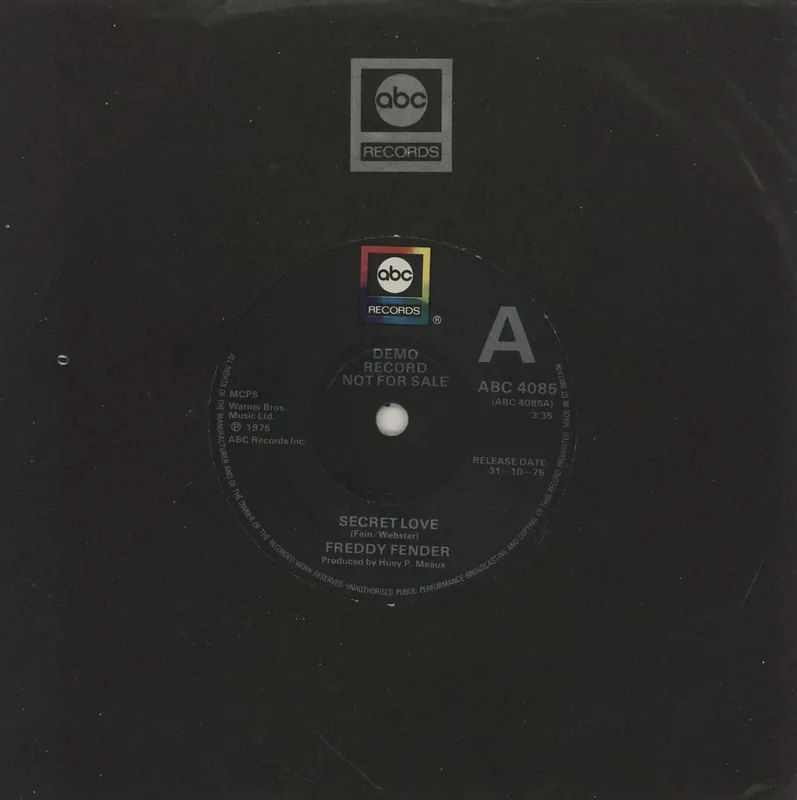 Freddy Fender Secret Love - A Label UK Promo 7" vinyl Money Back Guarantee