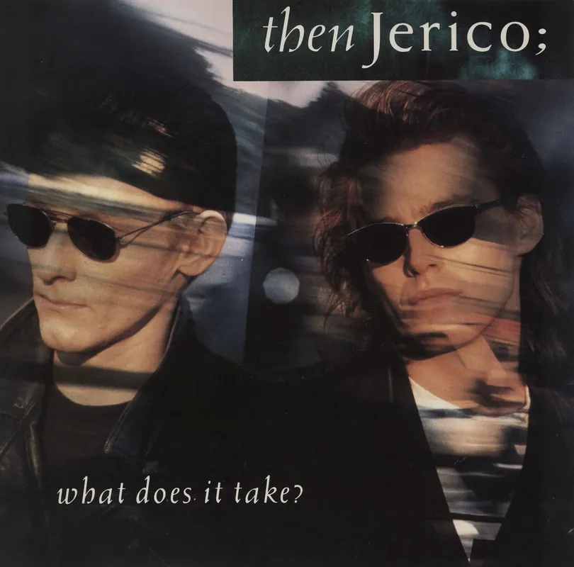 Then Jerico What Does It Take? UK 12" vinyl Modern