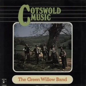 Discount The Green Willow Band Cotswold Music UK Vinyl LP