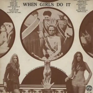 Various-Blues & Gospel When Girls Do It UK 2-LP vinyl set Fan Favorite
