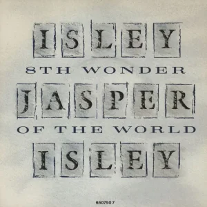 Isley Jasper Isley 8th Wonder Of The World UK 7" vinyl Warranty Included