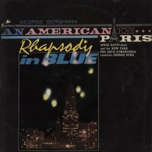 Top Pick George Gershwin An American in Paris / Rhapsody in Blue UK Vinyl LP
