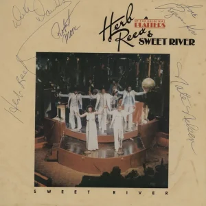 Herb Reed Sweet River - Autographed (5) US Vinyl LP Warranty Included