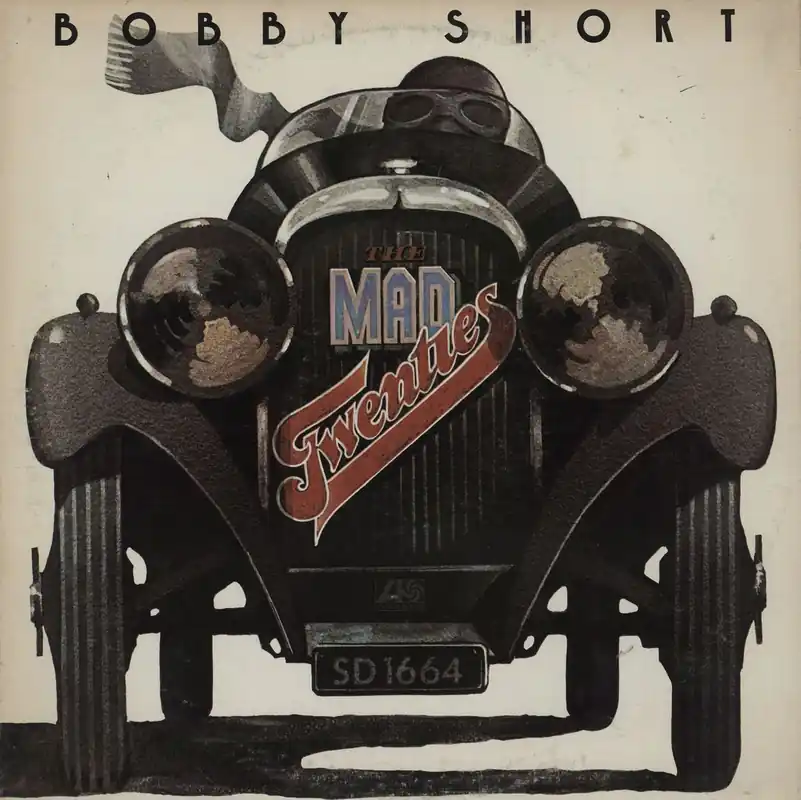 Bobby Short The Mad Twenties US Vinyl LP Don’t Miss Out