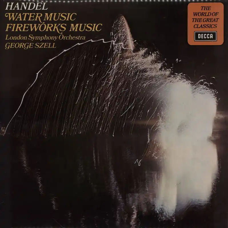 Luxury George Frideric Handel Suite From "The Water Music" / Suite From "The Royal Fireworks" UK Vinyl LP
