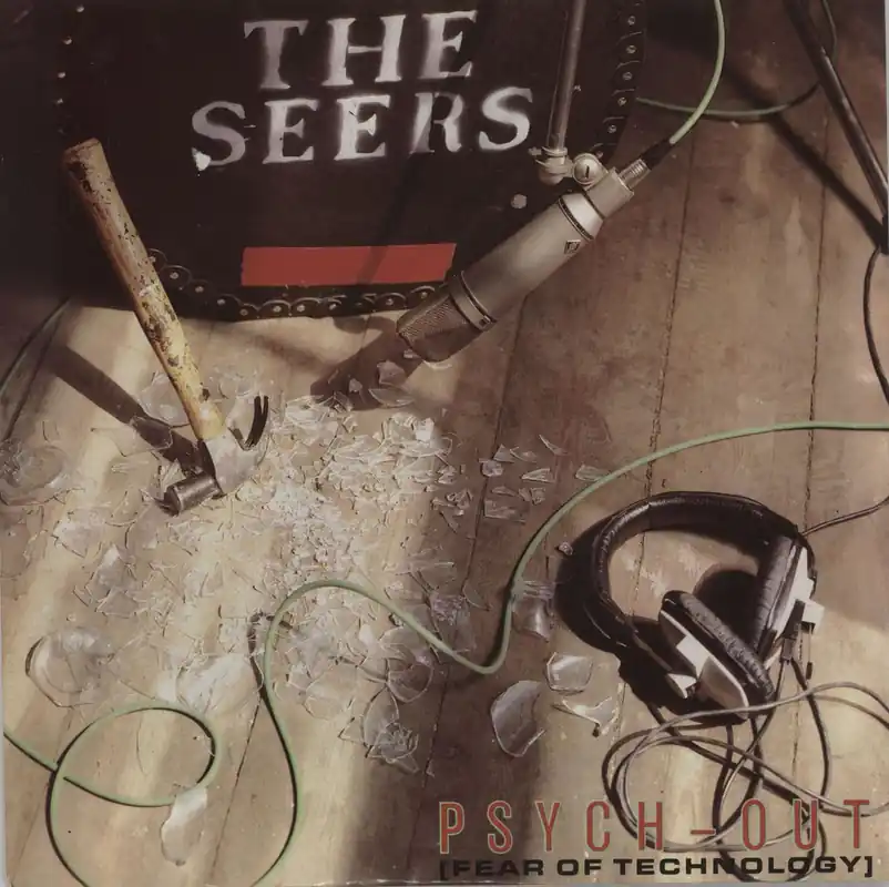 Don’t Miss Out The Seers Psych-Out [Fear Of Technology] UK 7" vinyl