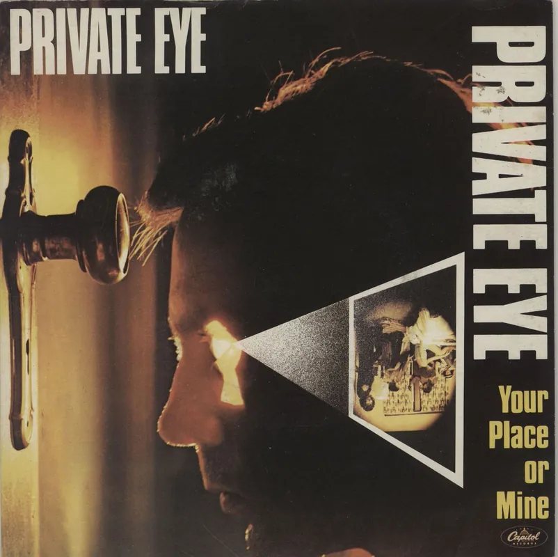 Grab Now Private Eye (Rock) Your Place Or Mine - A Label UK 7" vinyl