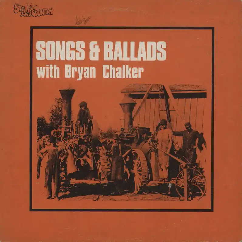 Certified Bryan Chalker Songs & Ballads - Autographed UK Vinyl LP