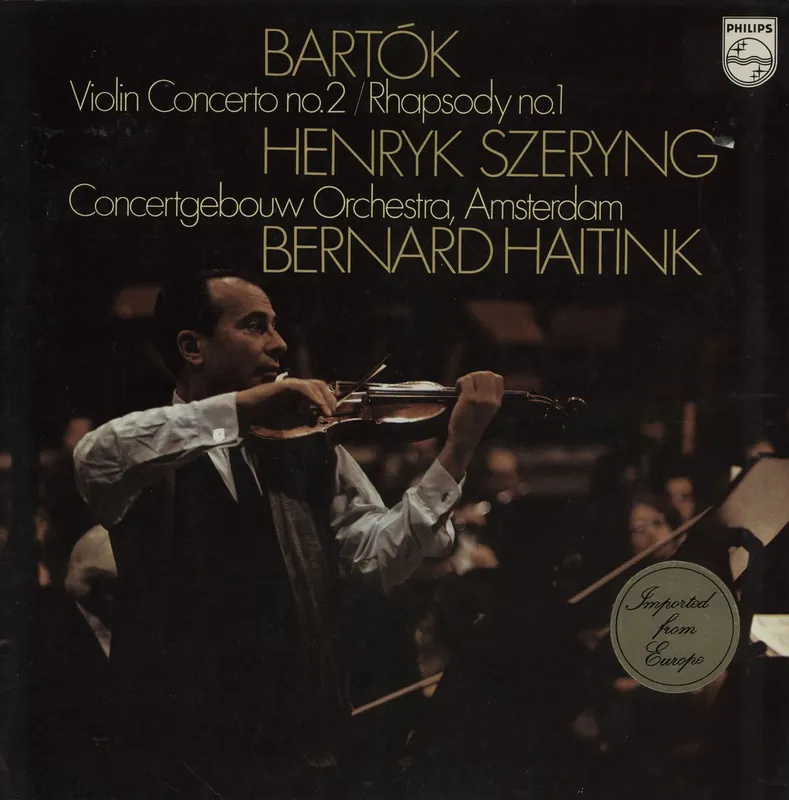 Béla Bartók Violin Concerto no. 2 & Rhapsody no. 1 Dutch Vinyl LP Get Yours