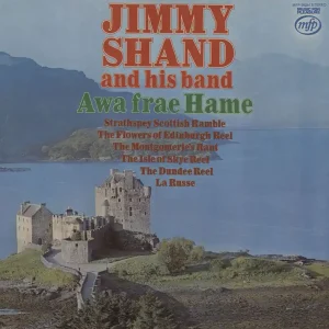 Jimmy Shand And His Band Awa Frae Hame UK Vinyl LP Trusted Brand