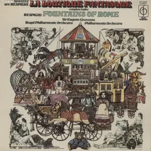 Professional Grade Gioacchino Rossini La Boutique Fantasque & Fountains Of Rome UK Vinyl LP