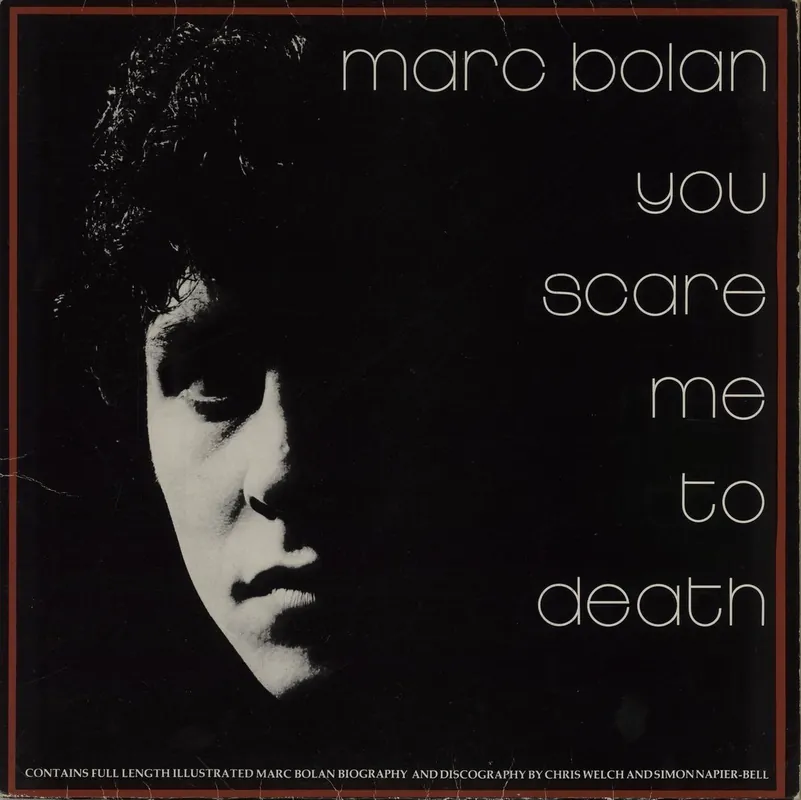 Authentic Marc Bolan You Scare Me To Death + Flexi & Merchandise insert UK Vinyl LP