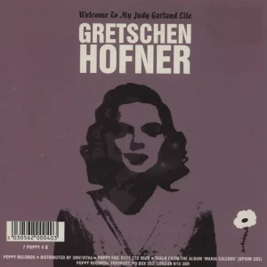 Gretschen Hofner Welcome To My Judy Garland Life UK 7" vinyl Editor’s Pick