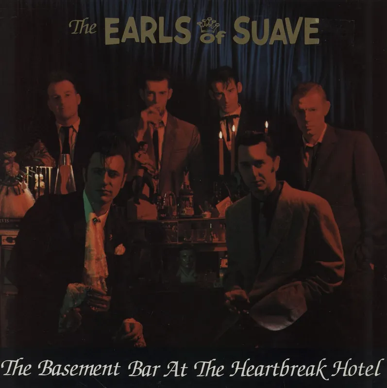 Earls Of Suave The Basement Bar At The Heartbreak Hotel UK Vinyl LP Viral