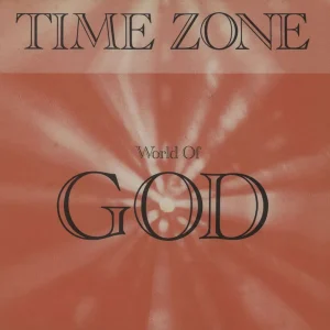 Time Zone The World Of God Belgian 12" vinyl Free Delivery