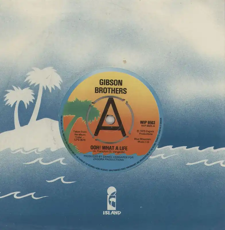 Shop Now The Gibson Brothers Ooh! What A Life - A Label UK Promo 7" vinyl