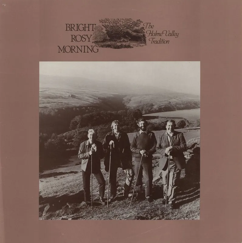 Must Have The Holme Valley Tradition Bright Rosy Morning UK Vinyl LP