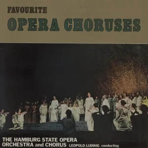 The Hamburg State Opera Orchestra Opera Choruses UK Vinyl LP Sale