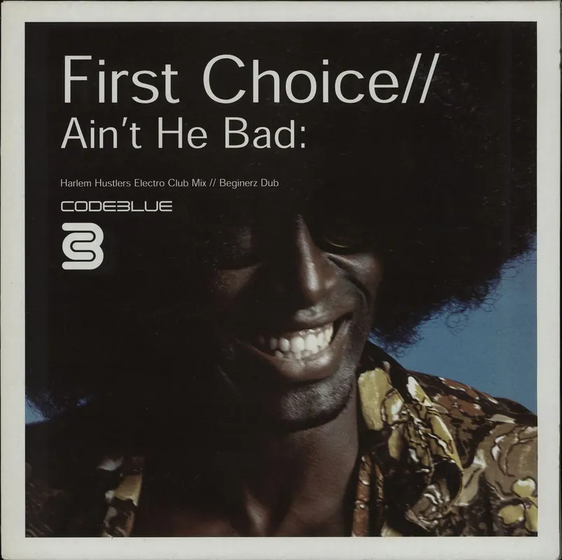Get Yours First Choice Ain't He Bad UK 12" vinyl