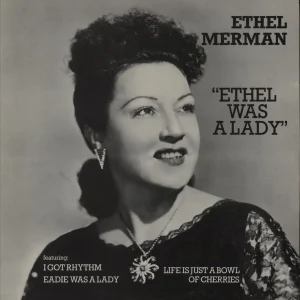 Exclusive Ethel Merman Ethel Was A Lady UK Vinyl LP