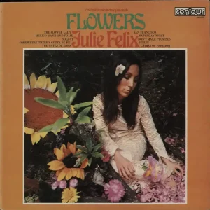 Julie Felix Flowers UK Vinyl LP Handmade