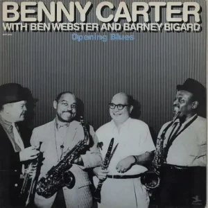 Benny Carter Opening Blues US Vinyl LP New Release