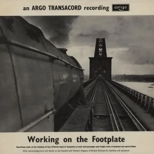 Various-Trains Working On The Footplate UK Vinyl LP Grab Now