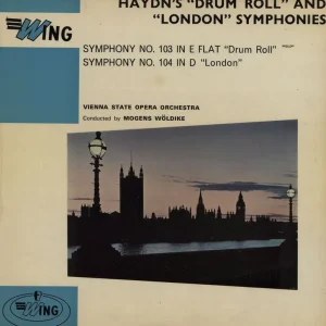 Franz Joseph Haydn Symphony No. 103 in E Flat "Drum Roll" / Symphony No. 104 in D "London" UK Vinyl LP Latest