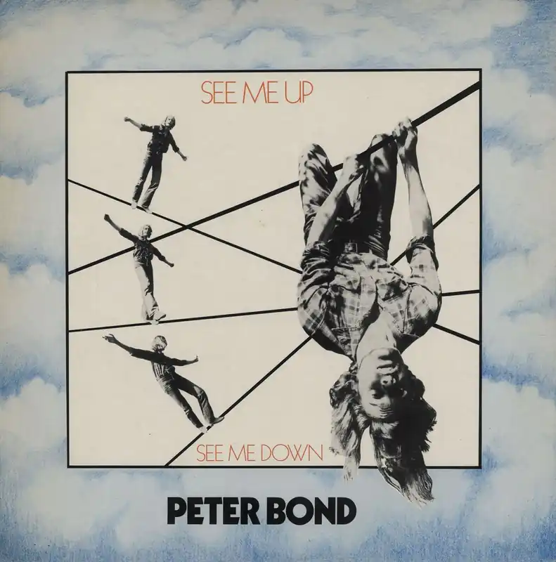 Peter Bond See Me Up, See Me Down UK Vinyl LP Trending