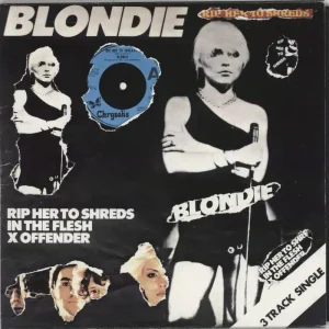 Blondie Rip Her To Shreds - Punk Art Sleeve UK 7" vinyl Place Order